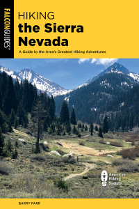 Cover image: Hiking the Sierra Nevada 4th edition 9781493062188