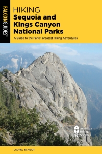 Omslagafbeelding: Hiking Sequoia and Kings Canyon National Parks 4th edition 9781493062812