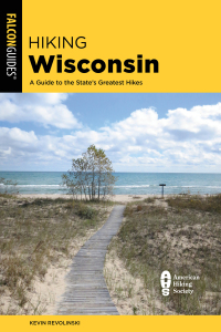 Cover image: Hiking Wisconsin 3rd edition 9781493063321