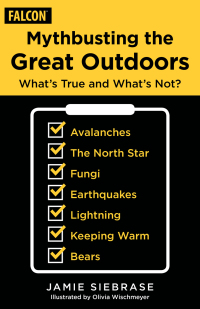 Cover image: Mythbusting the Great Outdoors 9781493063475