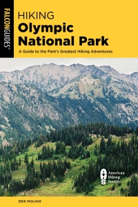 Immagine di copertina: Hiking Olympic National Park 4th edition 9781493063536