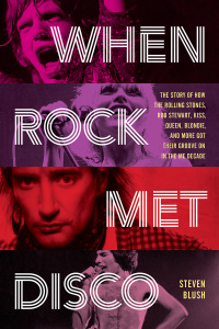 表紙画像: When Rock Met Disco 9781493063895