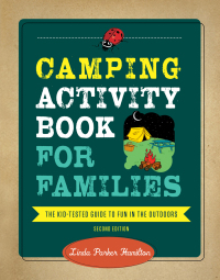 Titelbild: Camping Activity Book for Families 2nd edition 9781493064229