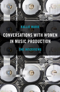 Cover image: Conversations with Women in Music Production 9781493065066