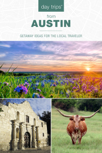 Omslagafbeelding: Day Trips® from Austin 8th edition 9781493065813