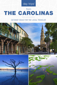 Omslagafbeelding: Day Trips® The Carolinas 3rd edition 9781493065837