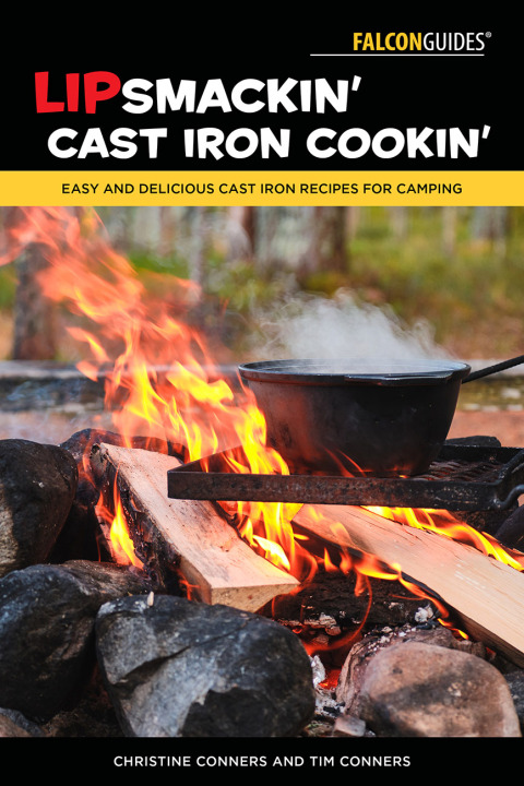 Lipsmackin' Cast Iron Cookin': Easy and Delicious Cast Iron Recipes for Camping - FULL INSTANT DOWNLOAD | PDF DOCX EPUB