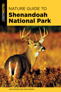 Omslagafbeelding: Nature Guide to Shenandoah National Park 2nd edition 9781493067237