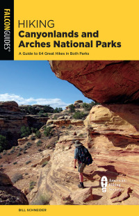 Cover image: Hiking Canyonlands and Arches National Parks 5th edition 9781493067282