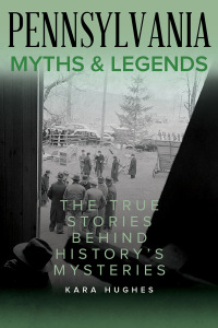 Titelbild: Pennsylvania Myths and Legends 2nd edition 9781493067459
