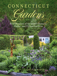 Cover image: Connecticut Gardens 9781493067602