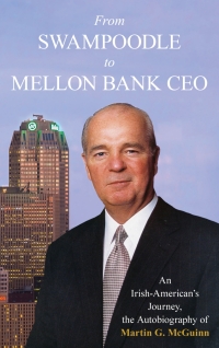 Titelbild: From Swampoodle to Mellon Bank CEO 9781493069071