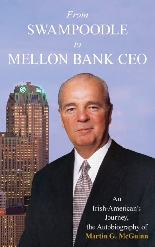 Cover image: From Swampoodle to Mellon Bank CEO 9781493069071