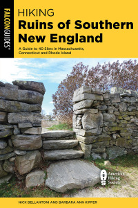 Cover image: Hiking Ruins of Southern New England 9781493068548