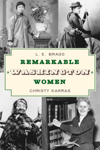 Omslagafbeelding: Remarkable Washington Women 3rd edition 9781493068753