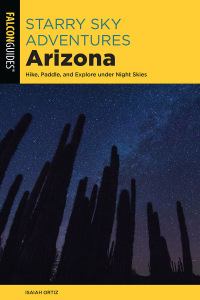 Cover image: Starry Sky Adventures Arizona 9781493069019