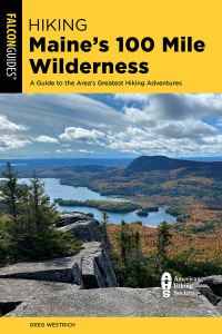 Cover image: Hiking Maine's 100 Mile Wilderness 9781493069712