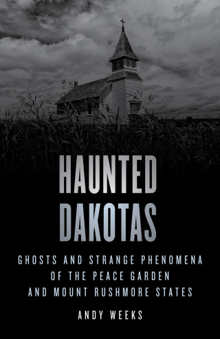 Cover image: Haunted Dakotas 9781493069811