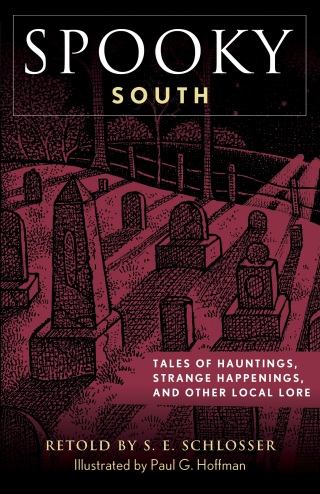 Cover image: Spooky South 3rd edition 9781493069903