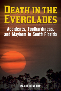 Omslagafbeelding: Death in the Everglades 9781493065981