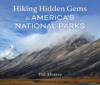 Cover image: Hiking Hidden Gems in America's National Parks 9781493070770