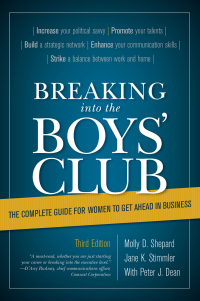 表紙画像: Breaking into the Boys' Club 3rd edition 9781493064304