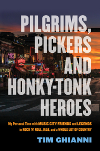 Cover image: Pilgrims, Pickers and Honky-Tonk Heroes 9781493072156