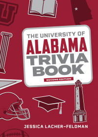 Omslagafbeelding: The University of Alabama Trivia Book 2nd edition 9781493069194
