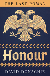 Omslagafbeelding: The Last Roman: Honour 9781493073658