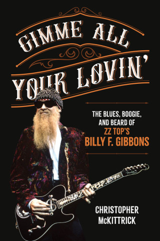 Cover image: Gimme All Your Lovin’ 1st edition 9781493074433