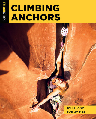 Cover image: Climbing Anchors 3rd edition 9781493074556