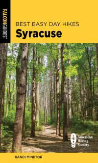 Cover image: Best Easy Day Hikes Syracuse 2nd edition 9781493075942