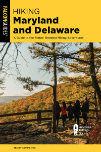 Cover image: Hiking Maryland and Delaware 4th edition 9781493076451