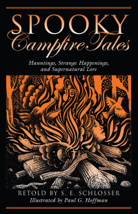Imagen de portada: Spooky Campfire Tales 1st edition 9780762744763