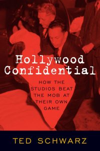 Cover image: Hollywood Confidential 9781493072361
