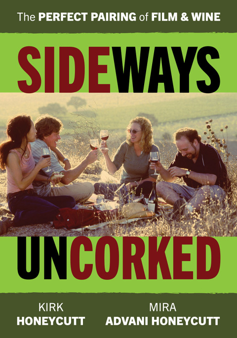 Sideways Uncorked: The Perfect Pairing of Film and Wine - FULL INSTANT DOWNLOAD | PDF DOCX EPUB