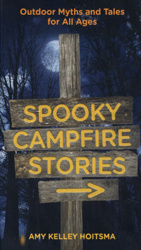 Cover image: Spooky Campfire Stories 2nd edition 9780762778041