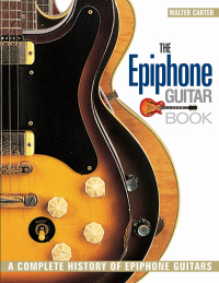 Titelbild: The Epiphone Guitar Book 9781617130977