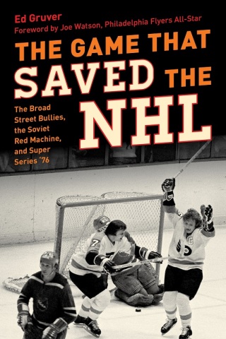 Cover image: Game That Saved the NHL 9781493074976