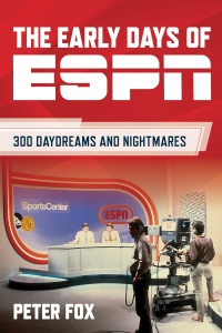 Cover image: The Early Days of ESPN 9781493079575