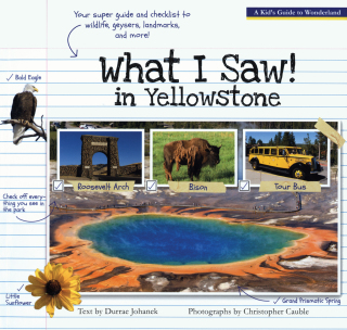Cover image: What I Saw in Yellowstone 9781606390351