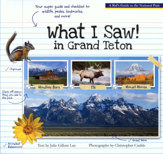 Cover image: What I Saw in Grand Teton