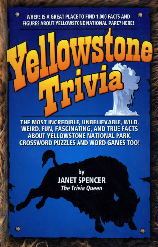 Cover image: Yellowstone Trivia 9781931832700
