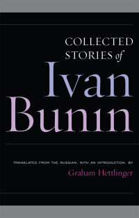 表紙画像: Collected Stories of Ivan Bunin 9781566637589