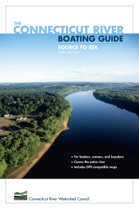 Titelbild: Connecticut River Boating Guide 3rd edition 9780762740970