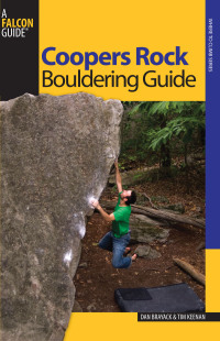 Cover image: Coopers Rock Bouldering Guide 1st edition 9780762742813