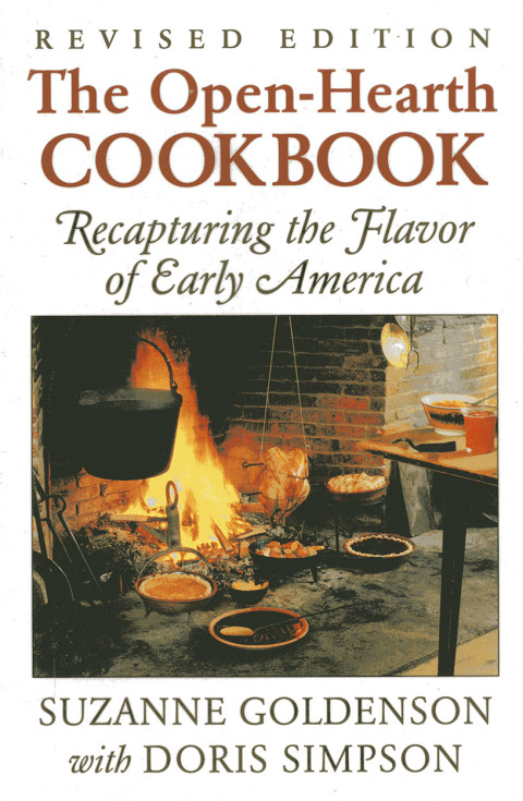 Open-Hearth Cookbook: Recapturing the Flavor of Early America, 1st Edition - FULL INSTANT DOWNLOAD | PDF DOCX EPUB