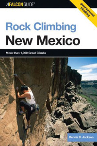 Cover image: Rock Climbing New Mexico 2nd edition 9780762731329