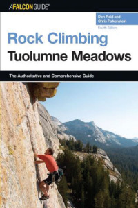 Imagen de portada: Rock Climbing Tuolumne Meadows 4th edition 9780762734283