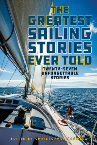 表紙画像: The Greatest Sailing Stories Ever Told 9781493065479